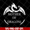 MTD27042118-Mother of dragons svg, Mother's day svg, eps, png, dxf digital file MTD27042118.jpg