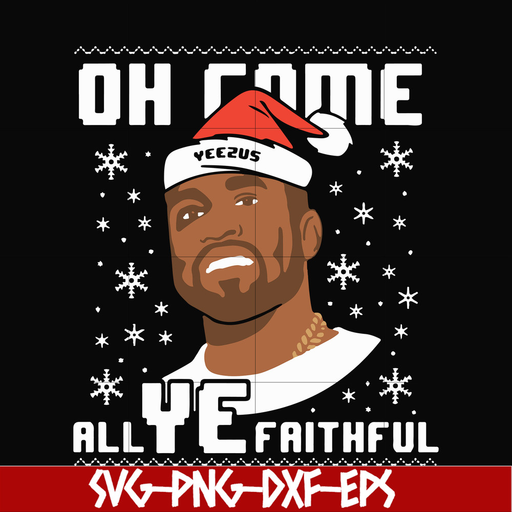 NCRM0173-Oh come all ye faithful svg, png, dxf, eps digital file NCRM0173.jpg