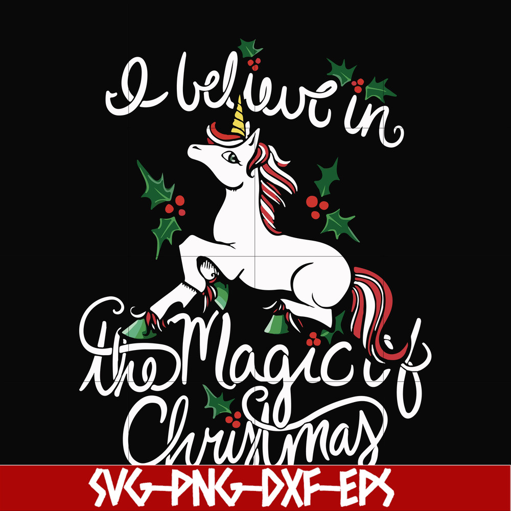 NCRM0180-I Believe in the magic of christmas svg, png, dxf, eps digital file NCRM0180.jpg