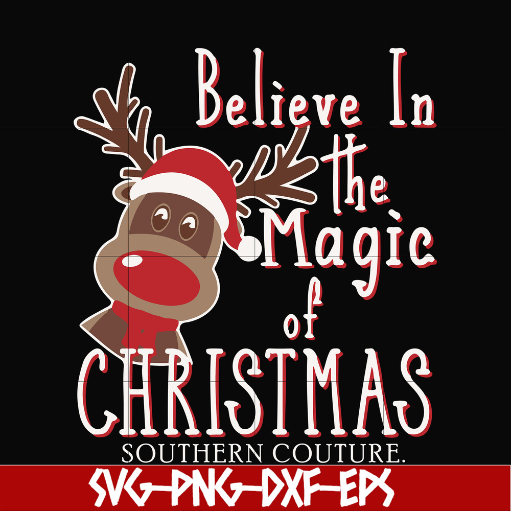NCRM0181-Believe in the magic of christmas svg, png, dxf, eps digital file NCRM0181.jpg