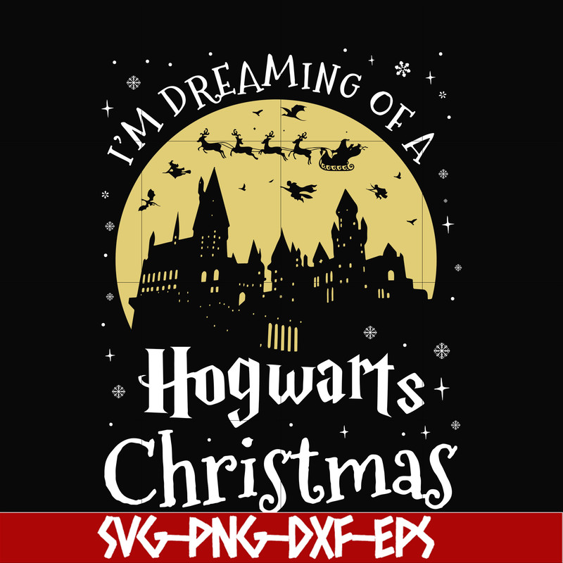 NCRM14072013-Im dreaming of a hogwarts christmas svg, png, dxf, eps digital file NCRM14072013.jpg