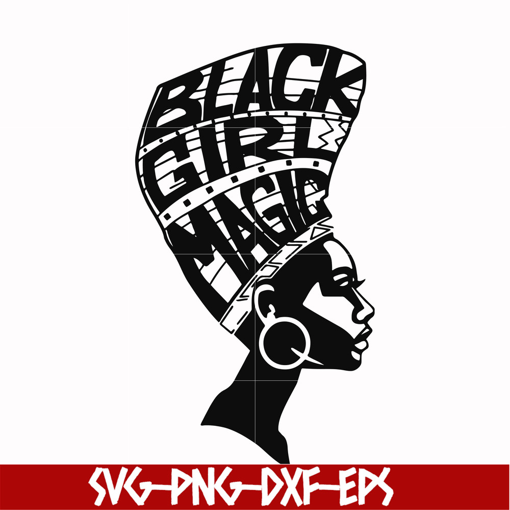 OTH0009-black girl magic svg, png, dxf, eps digital file OTH0009.jpg