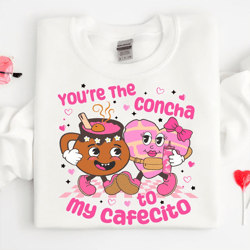 You're the Concha to My Cafecito PNG, Concha Valentine PNG, Cafecito Y Chisme, Mexican Valentine PNG Digital Download