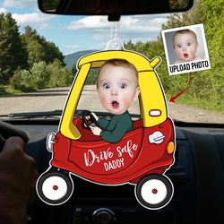 Drive Safe Daddy - Personalized Car Photo Ornament, Tractor Orament Gift, Gift for Dad