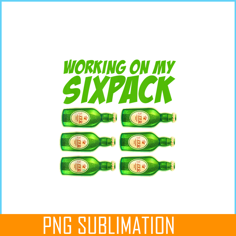 BEER28102379-Working On My Six Pack PNG Funny Beer Gym Gift PNG Beer And Gym PNG.png