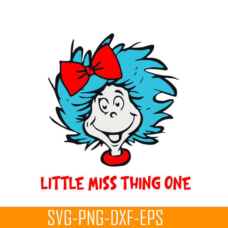 DS104122307-Little Miss Thing One SVG, Dr Seuss SVG, Cat In The Hat SVG DS104122307.png