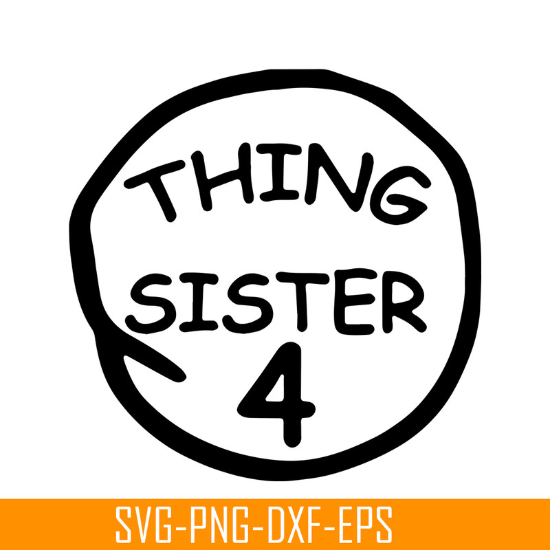 DS104122379-Thing Sister 4 SVG, Dr Seuss SVG, Cat in the Hat SVG DS104122379.png