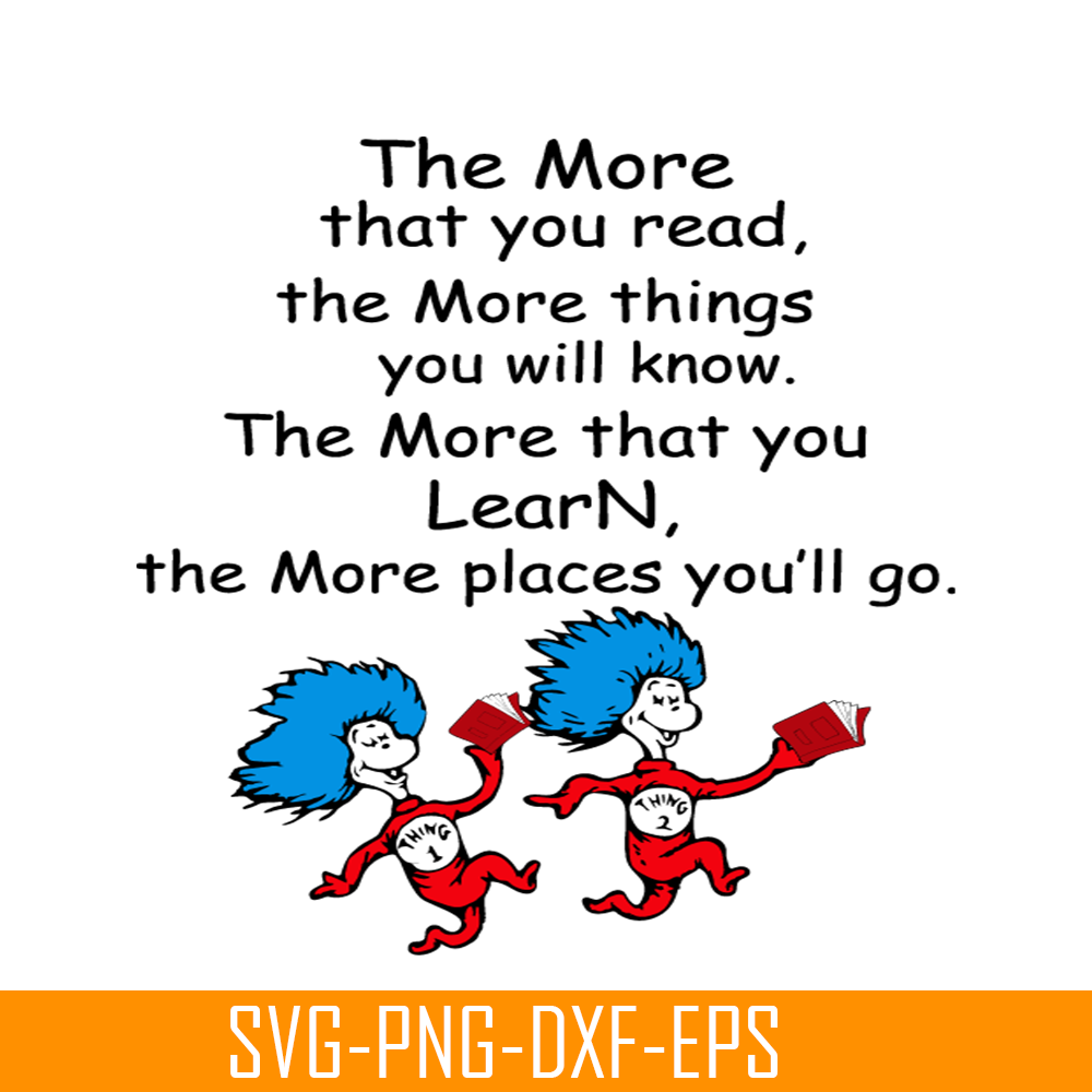 DS2051223341-Things The More Place You Go SVG, DR Seuss SVG, DR Seuss Quotes SVG DS2051223341.png