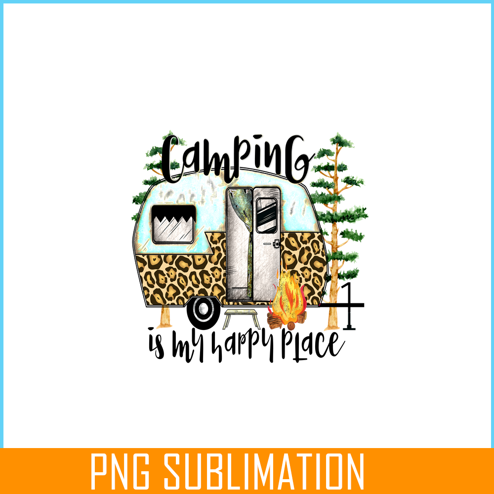 HL14102304-Camping Is My Happy Place PNG.png