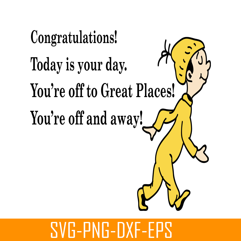 DS2051223266-Congratulation Today Is Your Day SVG, Dr Seuss SVG, Dr Seuss Quotes SVG DS2051223266.png