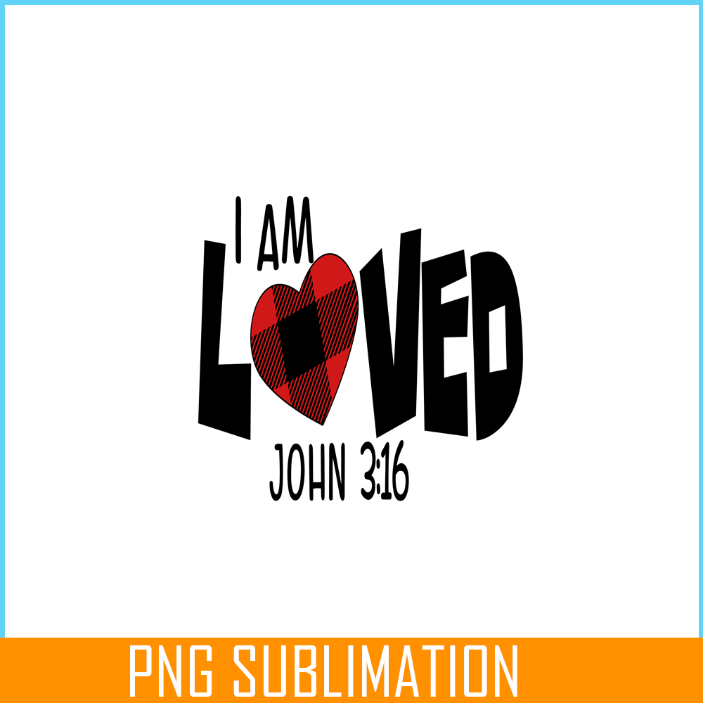 VLT21102306-I Am Loved PNG, Sweet Valentine PNG, Valentine Holidays PNG.png
