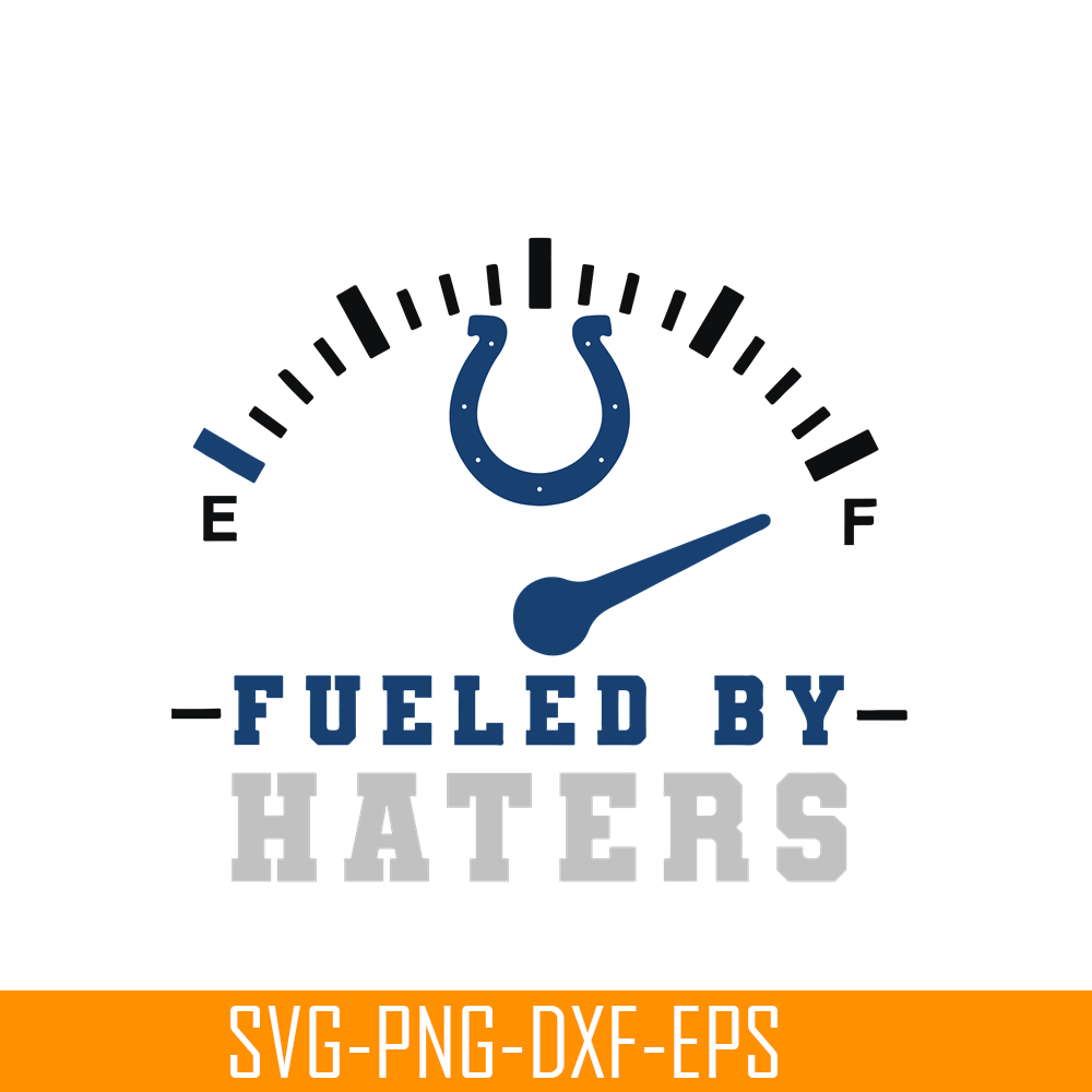 NFL2291123102-Colts Fueled By Haters SVG PNG EPS, Football Team SVG, NFL Lovers SVG NFL2291123102.png