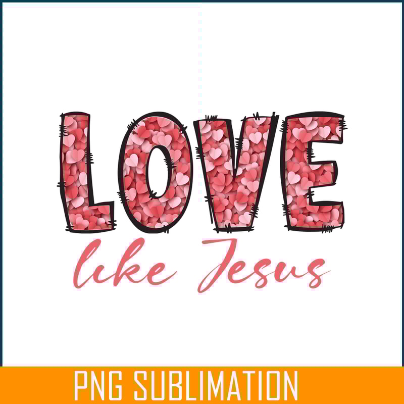 VLT23122318-Love Like Jesus PNG.png