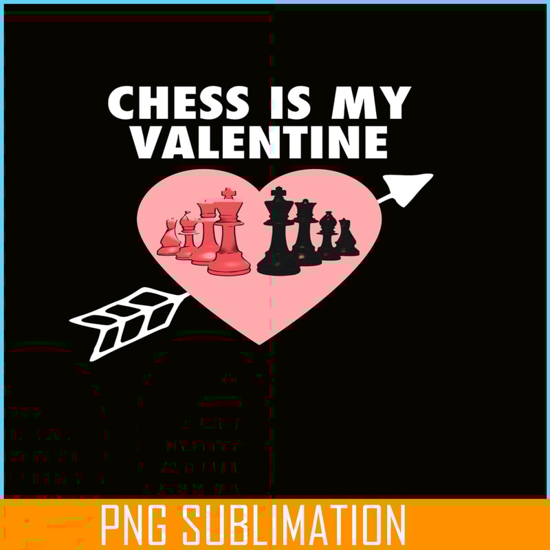 VLT19102321-Chess Is My Valentine PNG, Hearts Valentine PNG, Valentine Holidays PNG.png