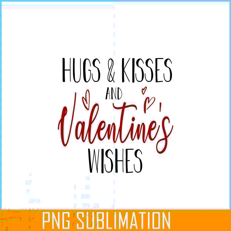 VLT19102344-Hugs And Kisses PNG, Quotes Valentine PNG, Valentine Holidays PNG.png