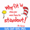 DR000145-Why fit in when you were born to standout svg, png, dxf, eps file DR000145.jpg