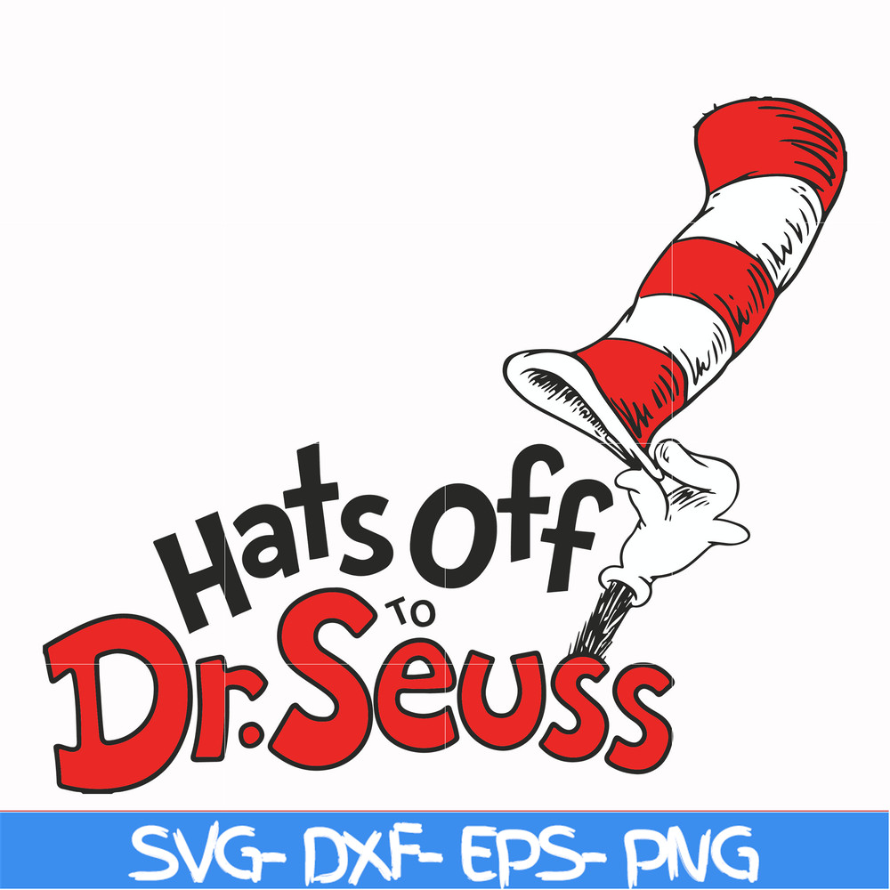 DR00041-Hats off to Dr. Seuss svg, png, dxf, eps file DR00041.jpg