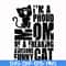 FN000148-I'm a proud mom of a freaking awesome funny cat svg, png, dxf, eps file FN000148.jpg