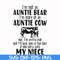 FN000266-I'm not an auntie bear I'm more of an auntie cow Uke I'm pretty chill but I'll kick you in the face if you mess with my niece svg, png, dxf, eps file F