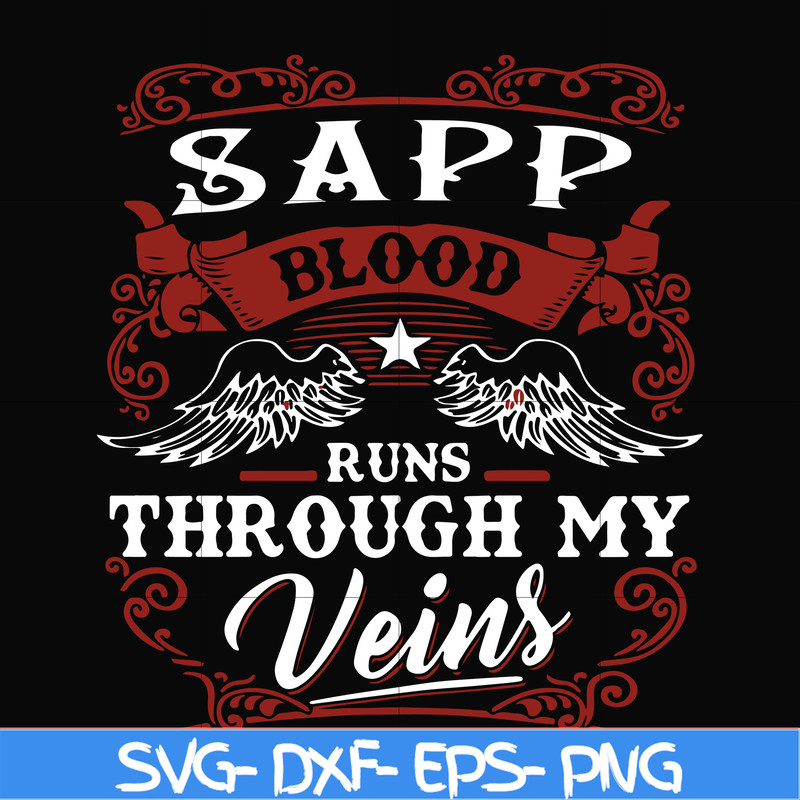 FN000343-SAPP blood runs through my veins svg, png, dxf, eps file FN000343.jpg