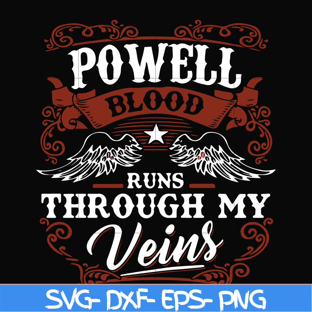 FN000345-Powell blood runs through my veins svg, png, dxf, eps file FN000345.jpg