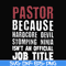 FN000358-Pastor because hardcode devil stomping ninja isn't an official job title svg, png, dxf, eps file FN000358.jpg