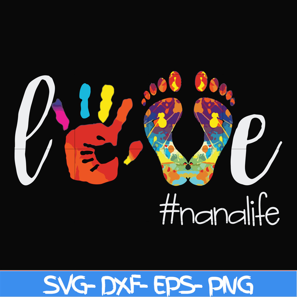 FN000403-Love #nanalife svg, png, dxf, eps file FN000403.jpg