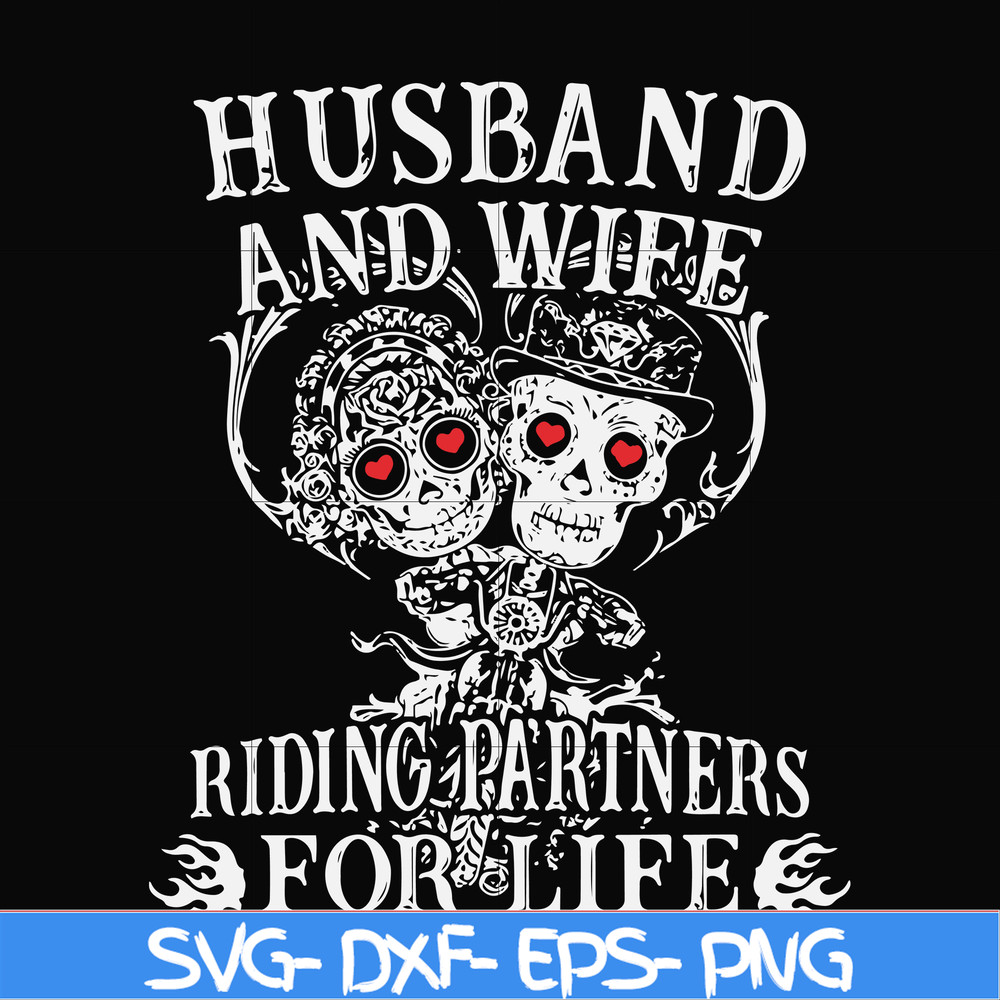 FN000523-Husband and wife riding partners for life svg, png, dxf, eps file FN000523.jpg