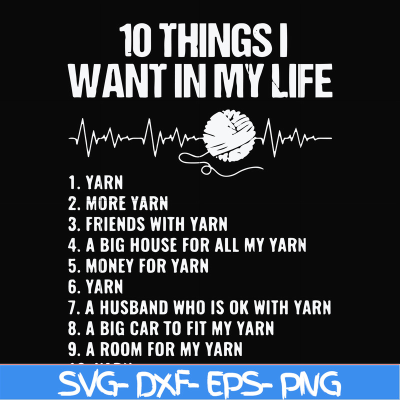 FN000623-10 things I want in my life svg, png, dxf, eps file FN000623.jpg