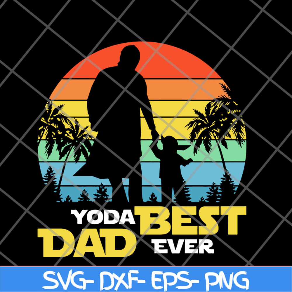 FTD24052113-yoda best dad ever svg, png, dxf, eps digital file FTD24052113.jpg