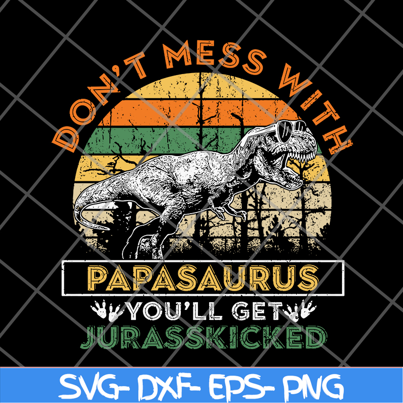 FTD24052117-Papa Saurus svg, png, dxf, eps digital file FTD24052117.jpg
