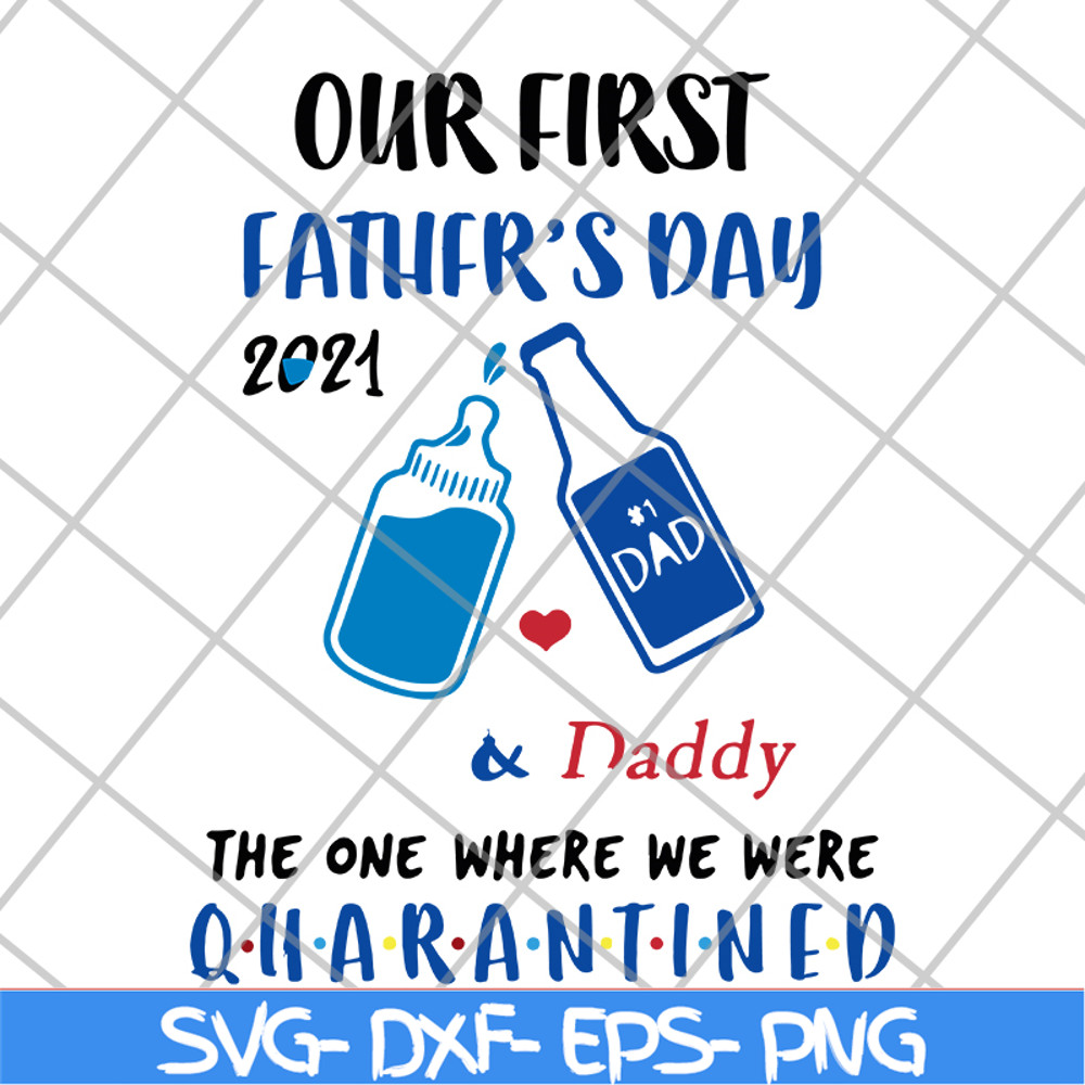 FTD26052119-Our first father's day svg, png, dxf, eps digital file FTD26052119.jpg