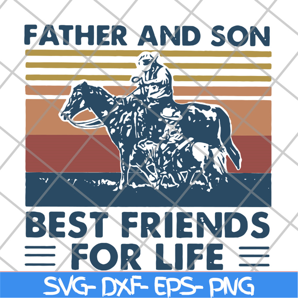 FTD29052117- Father and Son Best Friends For Life svg, png, dxf, eps digital file FTD29052117.jpg