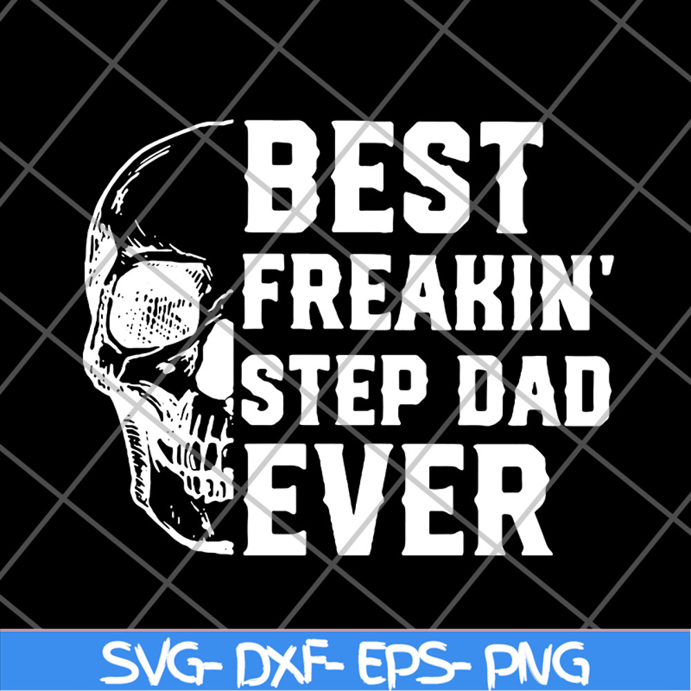 FTD29052136-best freakin step dad svg, png, dxf, eps digital file FTD29052136.jpg