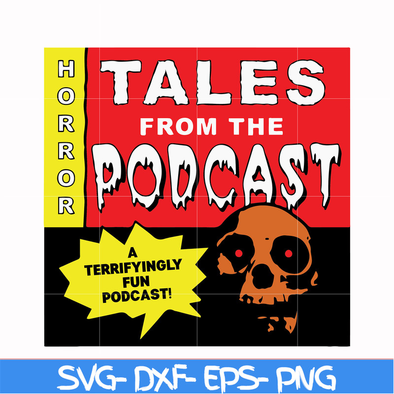 HLW0015-Tales from the podcast svg, png, dxf, eps, digital file HLW0015.jpg
