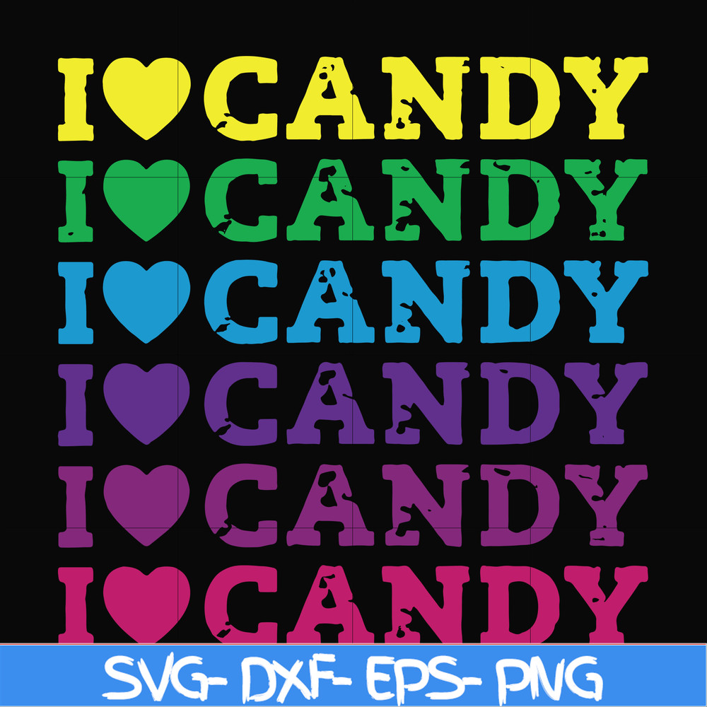 HLW17072016-I love candy svg, png, dxf, eps digital file HLW17072016.jpg