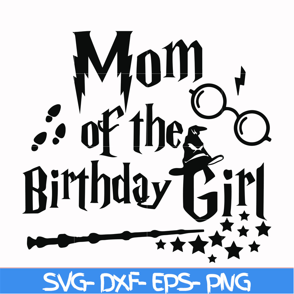 HRPT00015-Mom of the birthday girl svg, png, dxf, eps file HRPT00015.jpg