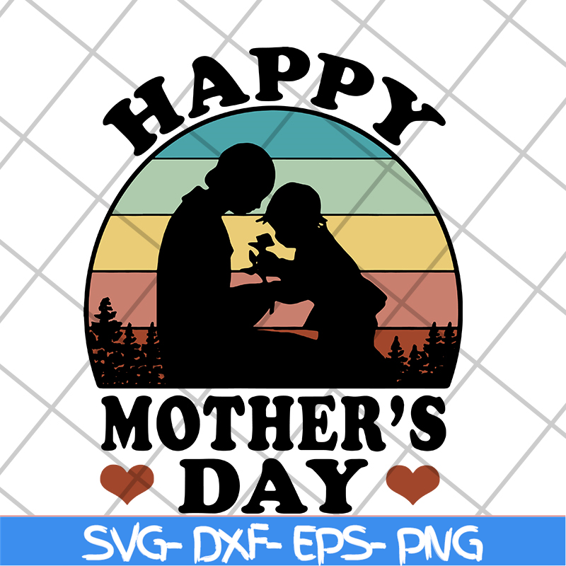 MTD04042138-Happy mother's day svg, Mother's day svg, eps, png, dxf digital file MTD04042138.jpg