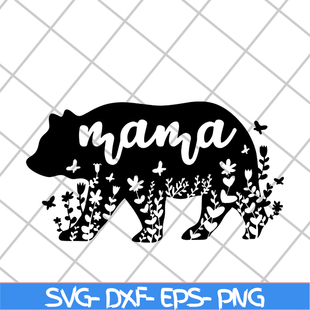 MTD05042111-Mama bear svg, Mother's day svg, eps, png, dxf digital file MTD05042111.jpg