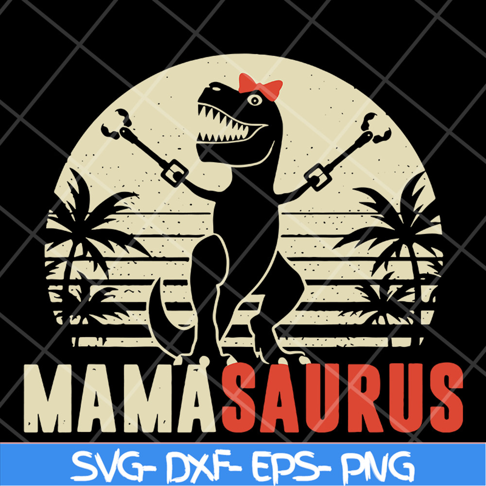 MTD13042128-Mamasarus svg, Mother's day svg, eps, png, dxf digital file MTD13042128.jpg