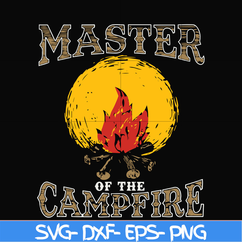 CMP082-Master of the campfire svg, png, dxf, eps digital file CMP082.jpg