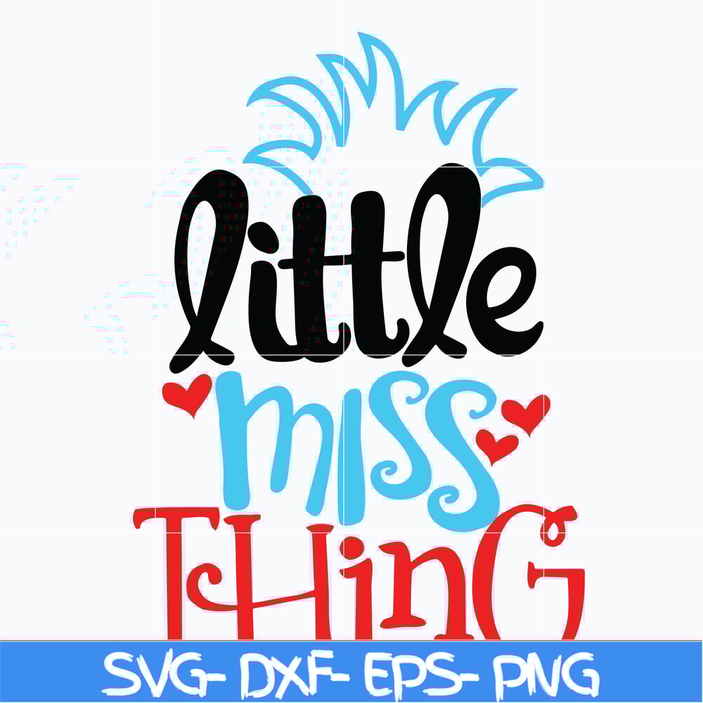 DR0302211-Little miss thing svg, dr seuss svg, dr svg, png, dxf, eps digital file DR0302211.jpg