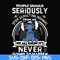 FN000122-People should seriously stop expecting normal from me we all know it's never going to happen svg, png, dxf, eps file FN000122.jpg