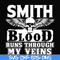 FN000173-Smith blood runs through my veins svg, png, dxf, eps file FN000173.jpg