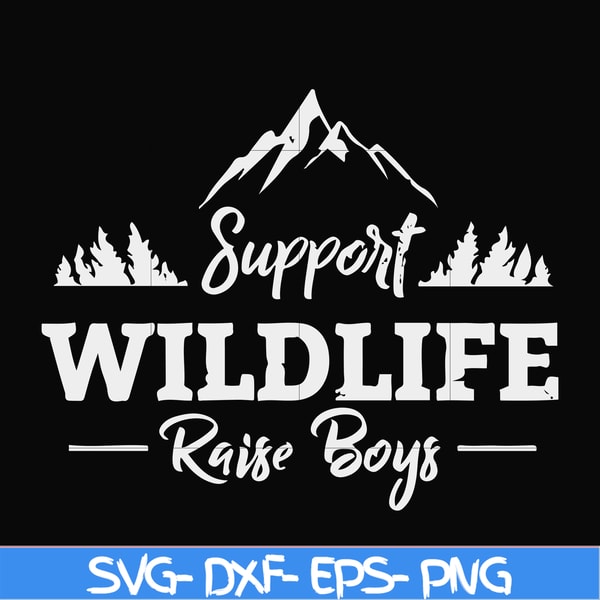 FN000674-Support wildlife raise boys svg, png, dxf, eps file FN000674.jpg