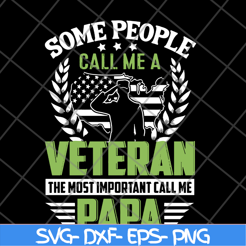 FTD19052121- Some people call me Veteran but the most important call me Dad svg, png, dxf, eps digital file FTD19052121.jpg