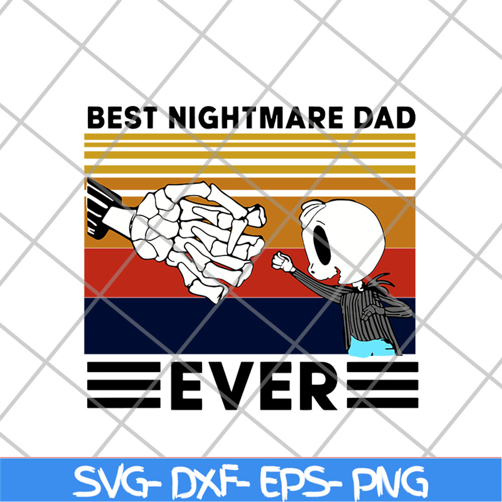 FTD20052115-Best nightmare dad svg, png, dxf, eps digital file FTD20052115.jpg