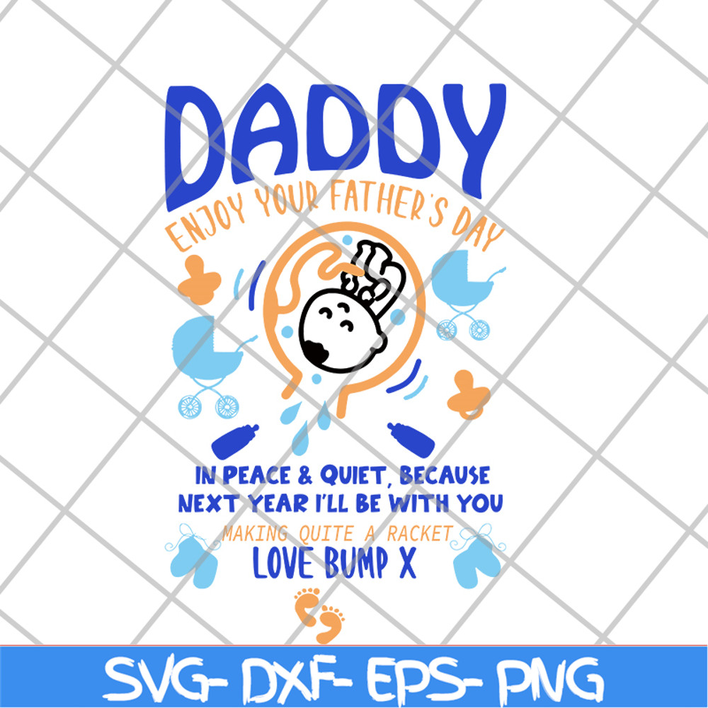 FTD21052121-Daddy Enjoy your Father's day svg, png, dxf, eps digital file FTD21052121.jpg