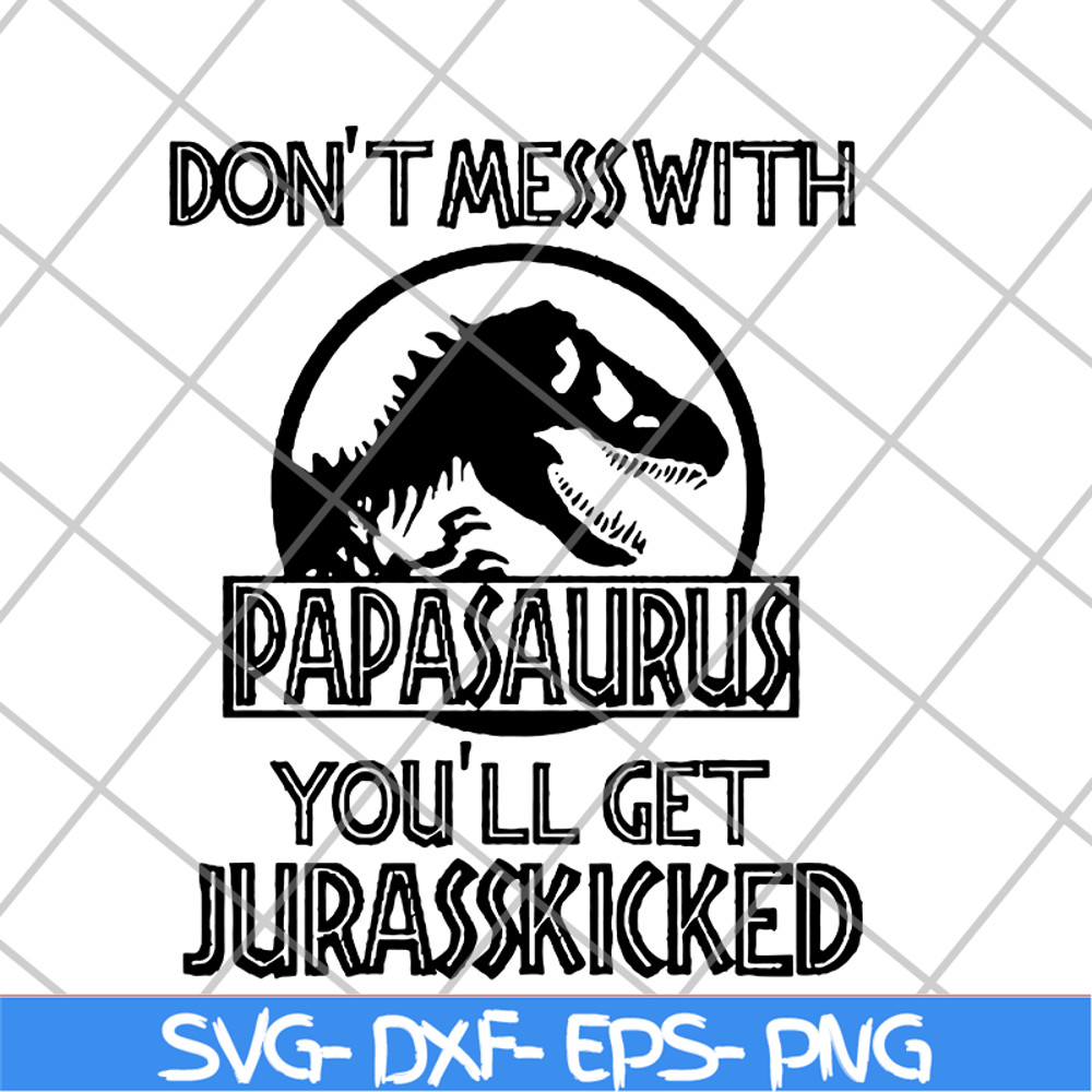 FTD24052118-Papa Saurus svg, png, dxf, eps digital file FTD24052118.jpg