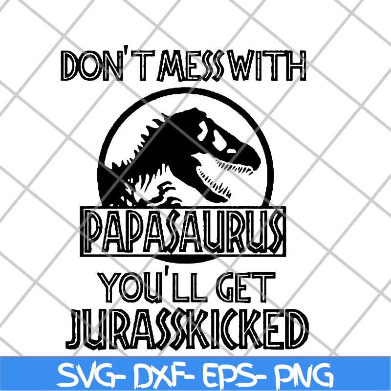 FTD24052118-Papa Saurus svg, png, dxf, eps digital file FTD24052118.jpg